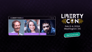 Students For Liberty, the largest international pro-liberty student organization, has several new speakers to announce for their flagship event, LibertyCon International 2024
